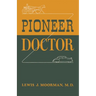 Pioneer Doctor