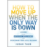 How to Move Up When the Only Way Is Down: Lessons from Artificial Intelligence for Overcoming Your Local Maximum
