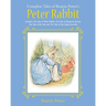 The Complete Tales of Beatrix Potter's Peter Rabbit: Contains the Tale of Peter Rabbit, the Tale of Benjamin Bunny, the Tale of Mr. Tod, and the Tale