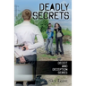 Deadly Secrets