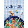 Spilt Milk: Devotions for Moms