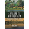 Governing the Nile River Basin: The Search for a New Legal Regime