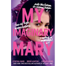 My Imaginary Mary