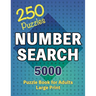 Number Search Puzzle Book 250 Games: Seek and Find, A Numerical Adventure for Sharp Minds