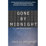 Gone by Midnight and other stories