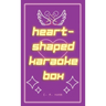 Heart-Shaped Karaoke Box