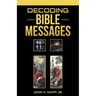 Decoding Bible Messages