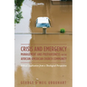 Crisis and Emergency Management and Preparedness for the African-American Church Community