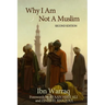 Why I Am Not A Muslim