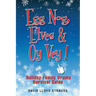 Egg Nog. Elves. Oy Vey.: Holiday Family Drama Survival Guide
