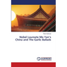 Nobel Laureate Mo Yan's China and The Garlic Ballads