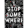 I Stop Somewhere