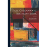 Kate Greenaway's Birthday Book