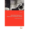 Mold-Metal Reactions in Magnesium Investment Castings