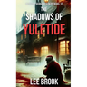 The Shadows of Yuletide