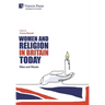 Women and Religion in Britain Today: Rites and Rituals