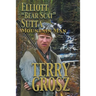 Elliott "Bear Scat" Sutta: Mountain Man