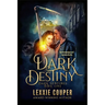 Dark Destiny