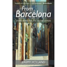 From Barcelona - Stories Behind the City, Second Edition