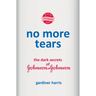 No More Tears: The Dark Secrets of Johnson & Johnson