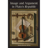 Image and Argument in Plato's Republic