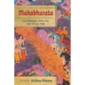Mahabharata: The Greatest Spiritual Epic of All Time