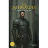 The Oathwarden: Path of Blood