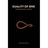 Duality of One: The Manifestation of Grace