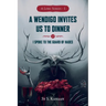 A Lore Series: A Wendigo Invites Us to Dinner & I Spoke to the Guard of Hades