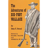 The Adventures of Big-Foot Wallace