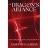 The Dragon's Alliance: The Chronicles of Arianthem V