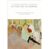 A Cultural History of Sexuality in the Age of Empire