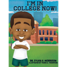I'm In College Now