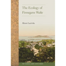 The Ecology of Finnegans Wake