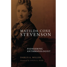 Matilda Coxe Stevenson: Pioneering Anthropologist