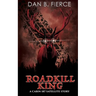 Roadkill King