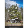 That Hunting Camp