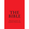 The Bible: In Simple English