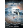I Saw the Moon Wink & Other Poems