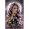 Alpha King's Captive: A Fated Mates Wolf Shifter Paranormal Romance