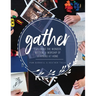Gather