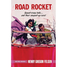 Road Rocket