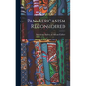 Pan-Africanism Reconsidered