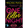 One Killer Night