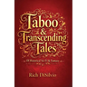 Taboo & Transcending Tales: Of Historical Sci-Fi & Fantasy