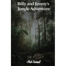Billy and Jimmy's Jungle Adventure