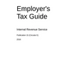 Employer's Tax Guide: Publication 15 (Circular E)