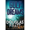 Gulf Dreams: A Chase Gordon Tropical Thriller