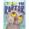Tulu the Raptor