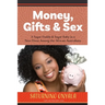 Money, Gifts and Sex: A Sugar Daddy & Sugar Baby in a New Dress Among the African Australians